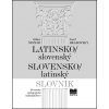 Latinsko-slovenský slovensko-latinský slovník - Július Špaňár, Jozef Hrabovský