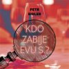 Kdo zabije Evu S.? (audiokniha na CD) (Petr Eidler)