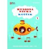 Hudobná náuka Kľúčik 1 - Pracovní učebnice hudební teorie 1. díl