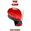 The Game (Jack London,Russell Lee)(Brožovaná)