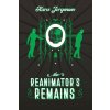The Reanimator's Remains (Kara Jorgensen)(Brožovaná)