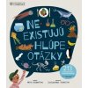 Neexistujú hlúpe otázky - Mike Rampton