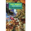 Úžasná Zeměplocha 13: Malí Bohové [Pratchett Terry]