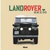Land Rover, un art de vivre