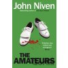 The Amateurs - John Niven