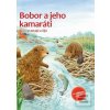 Bobor a jeho kamaráti (Friederun Reichenstetterová)