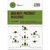 Odolnost, pružnost, resilience - Kolektiv autorů
