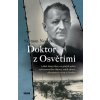Doktor z Osvětimi - Szymon Nowak
