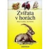 Zvířata v horách - Miloš Anděra