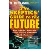The Skeptics' Guide to t…
