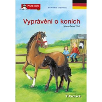 Vyprávění o koních Klaus-Peter Wolf
