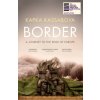Kapka Kassabova - Border