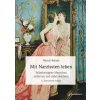 Mit Narzissten leben (Wendy Behary,Karsten Petersen)(Brožovaná)