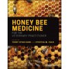 Honey Bee Medicine for the Veterinary Practitioner (Kane)(Pevná)