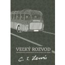 Veľký rozvod - 3. vydanie - Lewis C.S.