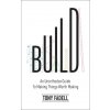 Tony Fadell - Build