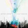 After Lapse - Pathways [CD]