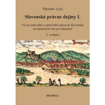 Slovenské právne dejiny I., 2. vydanie