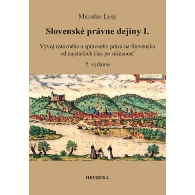 Slovenské právne dejiny I., 2. vydanie