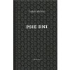 Psie dni - Mitana Dušan