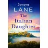 The Italian Daughter (Soraya Lane)(Brožovaná)