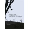 Doktor Pilka si kope hrob - Petr Motýl