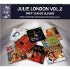 Julie London - Eight Classic Albums, Vol. 2