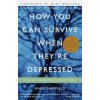 How You Can Survive When They're Depressed