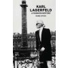 Karl Lagerfeld - MARIE OTTAVI, Rizzoli International Publications