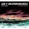 Jar v Jekaterinburgu CD Audiokniha (Lukáš Cabala)