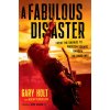FABULOUS DISASTER