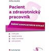 Pacient a zdravotnický pracovník - Erika Auzká