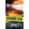 Uzol - Dominik Dán