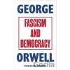 Fascism and Democracy - George Orwell