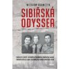 Sibiřská odyssea - Wiesław Adamczyk