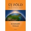 Új Föld (Eckhart Tolle)(Pevná)