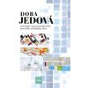 Doba jedová - Anna Strunecká, Jiří Patočka