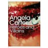Heroes and Villains (Angela Carter)(Brožovaná)