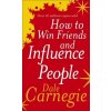 How to Win Friends and Influence People