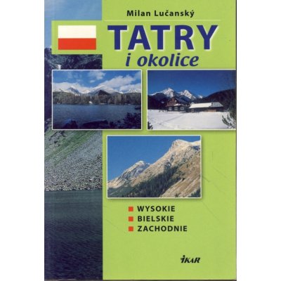 Tatry i okolice - Wysokie, Bielskie, Zachodnie