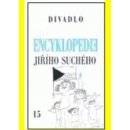 Encyklopedie Jiřího Suchého, svazek 15 - Divadlo 1997-2003 - Jiří Suchý