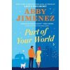 Part of Your World (JIMENEZ ABBY)(Brožovaná)