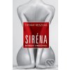 Siréna - Tiffany Reisz