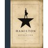 Hamilton: The Revolution - Lin-Manuel Miranda, Jeremy McCarter, Little, Brown Book Group