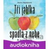 Tři jablka spadlá z nebe - Narine Abgarjan