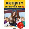 Aktivity pre ŠKD I. pre deti vo veku 6-8 rokov