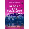 Before the Swallows Come Back (Fiona Curnow)(Brožovaná)