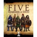 FIVE: Guardians of David