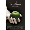 Life and Death: Twilight Reimagined - Meyerová Stephenie