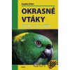 Okrasné vtáky - Angelika Wedel